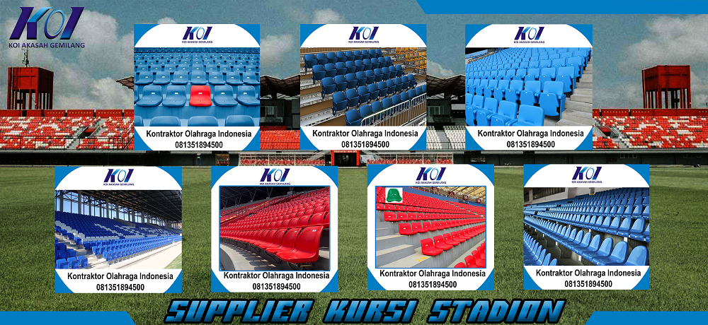 Kantor Perusahaan Importir Supplier Jual Kursi Stadion Kualitas HDPE Bagus Harga Murah Terpercaya Berpengalaman